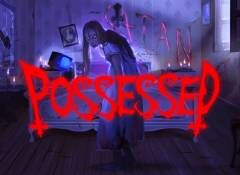 Possessed